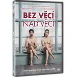 DVD Bez věcí nad věcí (2018)