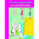 První písanka pro předškoláky - Svojtka (2010)