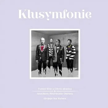 Česká hudba Klusymfonie - Tomáš Klus a Cílová skupina [CD]