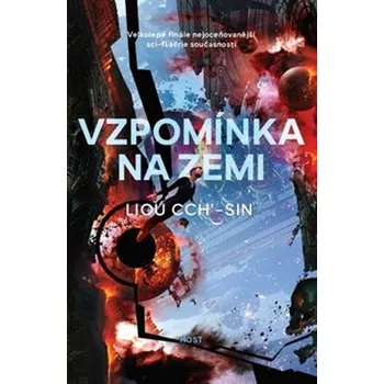 Vzpomínka na zemi - Liou Cch´-Sin (2019, brožovaná)
