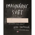 Imaginární svět - Keri Smithová (2019,…