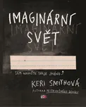 Imaginární svět - Keri Smithová (2019,…