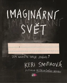 Bystrá hlava Imaginární svět - Keri Smithová (2019, brožovaná)