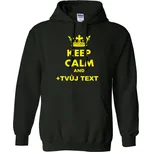 Mikina - KEEP CALM + vlastní text UNISEX, Barva látky černá, Střih Pánsky/UNISEX, Velikost M
