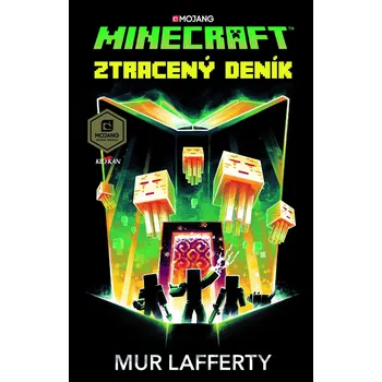 Minecraft: Ztracený deník - Mur Lafferty (2018, pevná)