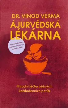 Ájurvédská lékárna - Vinod Verma (2018, pevná)