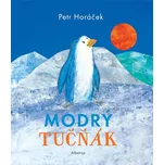Modrý tučňák - Petr Horáček (2019, vázaná)
