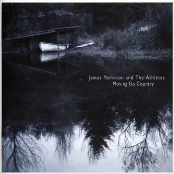 Zahraniční hudba Moving Up Country - James Yorkston and The Athletes [2CD] (10th Anniversary Edition)