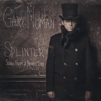 Zahraniční hudba Splinter: Songs from a Broken Mind - Gary Numan [CD]
