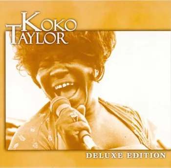 Zahraniční hudba Deluxe Edition - Koko Taylor [CD]