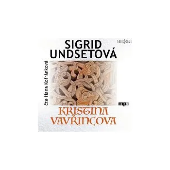 Hana Kofránková – Kristina Vavřincova (MP3-CD) CD-MP3 - DOPRAVA ZDARMA od 2 000 Kč