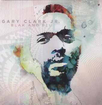 Zahraniční hudba Blak and Blu - Gary Clark Jr. [LP]