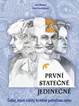 První - statečné - jedinečné - Jana…