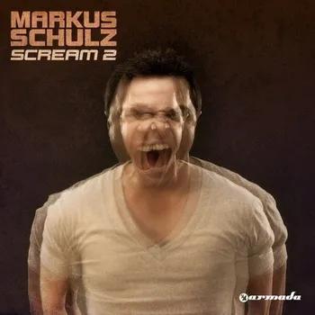 Zahraniční hudba Scream 2 - Markus Schulz [CD]
