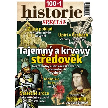 Časopis 100+1 historie speciál - Tajemný a krvavý středověk (č. 61)