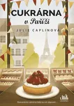 Cukrárna v Paříži - Julie Caplin (2019,…