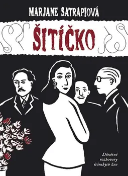 Komiks pro dospělé Šitíčko - Marjane Satrapiová (2019)