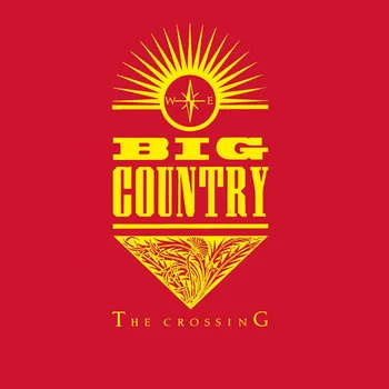 Zahraniční hudba The Crossing - Big Country [2LP] (Expanded)