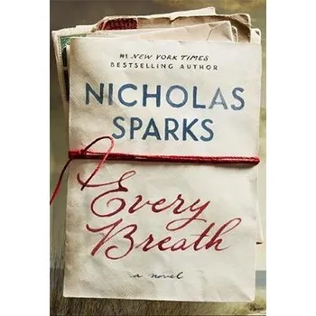 Cizojazyčná kniha Every Breath - Nicholas Sparks [EN] (2018, brožovaná)