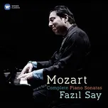 Mozart: Complete Piano Sonatas - Fazil…