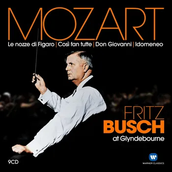 Zahraniční hudba Mozart: Le Nozze Di Figaro, Cosi Fan Tutte, Don Giovanni, Idomeneo - Fritz Busch [9CD]