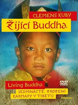 DVD film DVD Žijící Buddha - Clemens Kuby (2017)