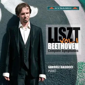 Zahraniční hudba Liszt Beethoven Complete Symphonies Vol. 1 - Gabriele Baldocci [CD]