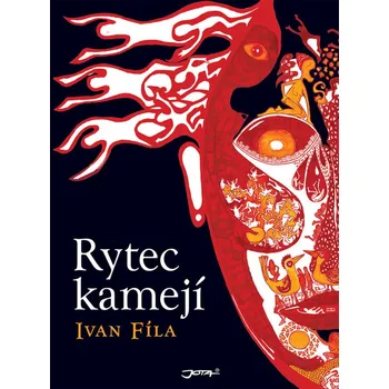 Rytec kamejí - Ivan Fíla (2019, vázaná)