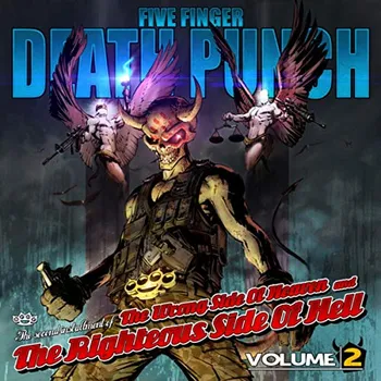 Zahraniční hudba Wrong Side Of Heaven and The Righteous Side Of Hell Vol. 2 - Five Finger Death Punch