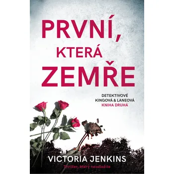 První, která zemře - Victoria Jenkins…