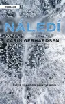 Náledí - Carin Gerhardsenová (2019)