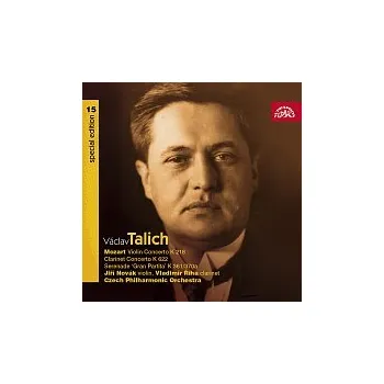 Česká hudba Česká filharmonie, Václav Talich – Talich Special Edition 15. Mozart: Koncerty houslový K 218, klarinetový K 622, Serenáda K 361/370a CD - DOPRAVA ZDARMA od 2 000 Kč