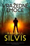 Vražedné emoce - Randall Silvis (2019,…