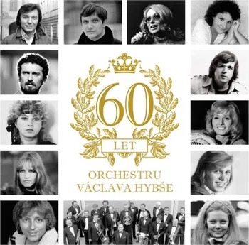 Česká hudba 60 let orchestru Václava Hybše - Václav Hybš [2CD]