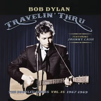 Zahraniční hudba The Bootleg Series Vol. 15: Travelin' Thru 1967-1969 - Bob Dylan [3CD]