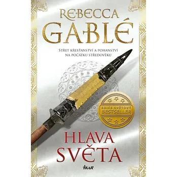 Hlava světa - Rebecca Gablé (2019, pevná)