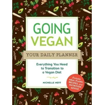 Cizojazyčná kniha Going Vegan: Your Daily Planner - Neff, Michelle