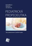 Pediatrická propedeutika - Jan Lebl a…