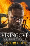 Vikingové: Nájezdy synů - Lasse Holm…