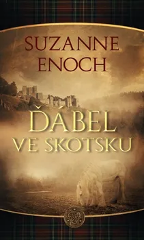 Ďábel ve Skotsku - Suzanne Enoch (2019, pevná)