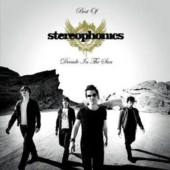 Zahraniční hudba Decade in the Sun: Best of Stereophonics - Stereophonics [CD]