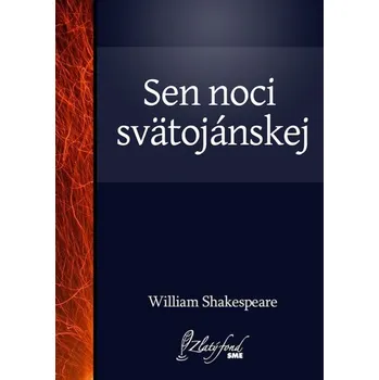Kniha Sen noci svätojánskej - William Shakespeare (E-Kniha)