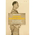 Generace nekompromisních: Vedoucí…