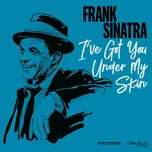 I've Got You Under My Skin - Frank…