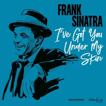 Zahraniční hudba I've Got You Under My Skin - Frank Sinatra [CD]