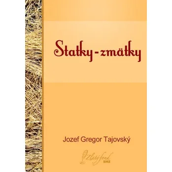 Kniha Statky-zmätky - Jozef Gregor Tajovský (E-Kniha)