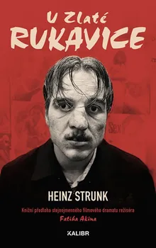 U Zlaté rukavice - Heinz Strunk (2019, pevná)