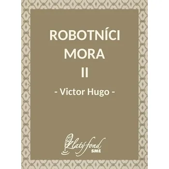 Kniha Robotníci mora II - Victor Hugo (E-Kniha)