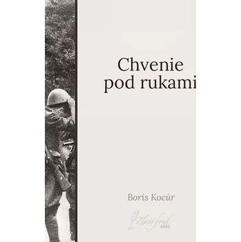 Kniha Chvenie pod rukami - Boris Kocúr (E-Kniha)