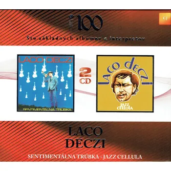 Zahraniční hudba Sentimentálná trúbka / Jazz Cellula - Laco Deczi [2CD]